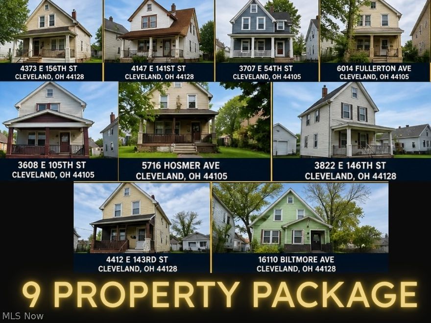 A Turnkey Cleveland ~ Cash-Flow Portfolio ~ 9 RENTAL PROPERTIES with Tenants in Place! 
All are residential single-family homes that are currently rented/leased. Provides a monthly rental income of $11,005 per month; 3 are CMHA-backed. This Portfolio delivers an annual cash flow of $132,060 from current rent alone! Property taxes are approx. $14,000 annually for all properties combined. These are easy to manage; the tenants are responsible for all their own utilities and maintenance of their rental property. - Listing Price Includes ALL 9 PROPERTIES AS A PORTFOLIO - 7 homes are 3-bed 1-bathroom, & 2 are 3-bedroom 2-bathroom. Remainder of current tenants' lease terms to be honored, & all properties are being sold in as-is conditions. Showings can be coordinated with the Listing Agent for pre-qualified inquiries only.