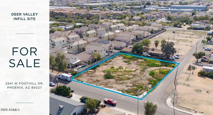 Offering compelling high-density residential development opportunity in Phoenix's rapidly growing Deer Valley submarket. The ±0.81-acre site is hard-zoned for high-density residential, positioning the property for immediate execution without entitlement risk, and a quick timeline for development. The property benefits from exceptional regional connectivity, with close proximity to Interstate 17, Loop 101, and State Route 51, providing efficient access throughout the Phoenix metropolitan area. Located approximately a 10-minute drive from the Taiwan Semiconductor Manufacturing Company's $165 billion fabrication campus, the site is well positioned to capture housing demand driven by one of the largest economic development projects in the Southwest.