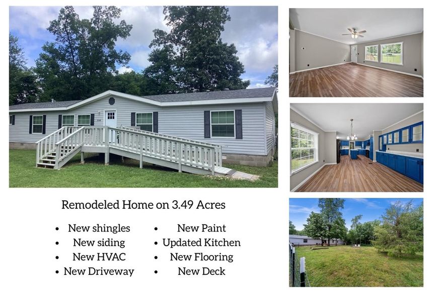 Fall in love with this newly remodeled Double-wide on 3.49 acres.  New roof, siding, HVAC and an interior refresh in the last year!  Nice new deck and entrance ramp out front that's perfect for families and dogs.
A nicely fenced backyard with a concrete patio for puppers, chickens or your new gardening habit.  How about a fresh new gravel driveway and room in this house for your whole family!  Come and take a look today before this one is gone!  Seller is motivated!
