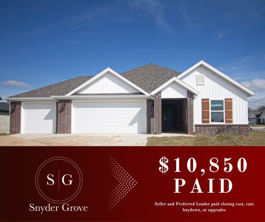 $10,850 PAID- $7,850 buyer incentive from Builder & $3,000 if you use the preferred Lenders, blinds and gutters included! RD Eligible! MODEL homes throughout the neighborhood! Colby Plan- New Construction spacious home in the beautiful new subdivision of Snyder Grove with a 3 car garage. Enjoy the open, light and bright living room with corner gas fireplace boasting shiplap accents above. One story home with eat-in kitchen in the perfect location between the kitchen and living room. Kitchen has tons of counter space with large island, granite countertops, gas range, cabinets with storage and pantry. Open concept that's perfect for entertaining. Spacious master bedroom with large master bathroom. Master bath has double sinks, walk-in shower, tub and walk-in closet. Perfect space to entertain with a formal dining room. Great backyard on a nice flat lot! Perfect location with easy access to Delford Rieff Park, Prairie Grove Aquatic Park and Highway 62.
