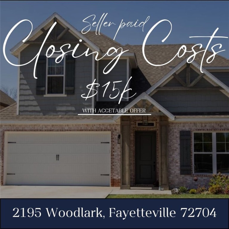 Looking for space, style, and convenience? This inviting 4-bedroom, 3-bath home has it all! Located just minutes from the University of Arkansas, shopping, parks, and easy access to I-49, itās the perfect blend of comfort and everyday convenience.
Step inside to find a bright, modern design with upgraded engineered wood floors and a cozy gas fireplaceāperfect for movie nights or hosting friends. The open and functional layout includes a main-level primary suite and a second bedroom downstairs, with two more bedrooms upstairsāgreat for privacy, guests, or a home office.
Youāll love the thoughtful details like the spacious pantry, extra storage in the laundry room, and the peaceful, close-knit community feel. Whether youāre starting a family, working remotely, or just looking for a smart move near everything Fayetteville has to offer, this home checks all the boxes.
Seller to pay up to $15k in closing costs with acceptable offer.