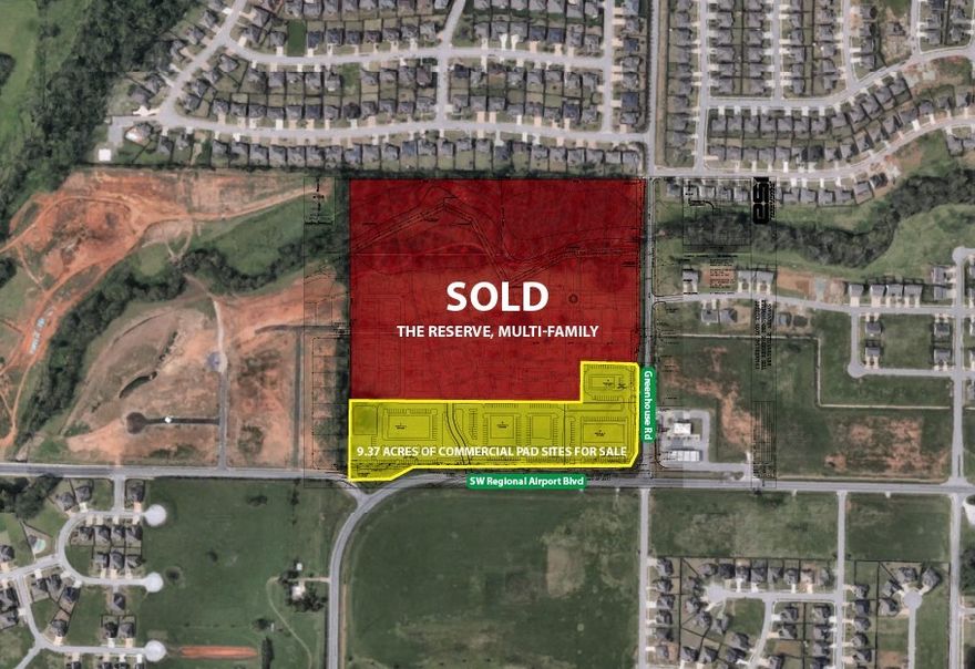 Commercial pad sites available, 1 acre to 9.37 acres. Corner of SW Regional Airport Blvd and Greenhouse Road. Commercial development opportunities in one of the fastest growing areas in NWA. Great location for medical, retail, restaurant, or office. This tract has 1,250 feet of commercial frontage along SW Regional Airport Blvd and 475 feet on Greenhouse Road. Property in the City of Bentonville with Bentonville utilities. Currently zoned Agriculture. Owner will consider subdividing depending on use.
