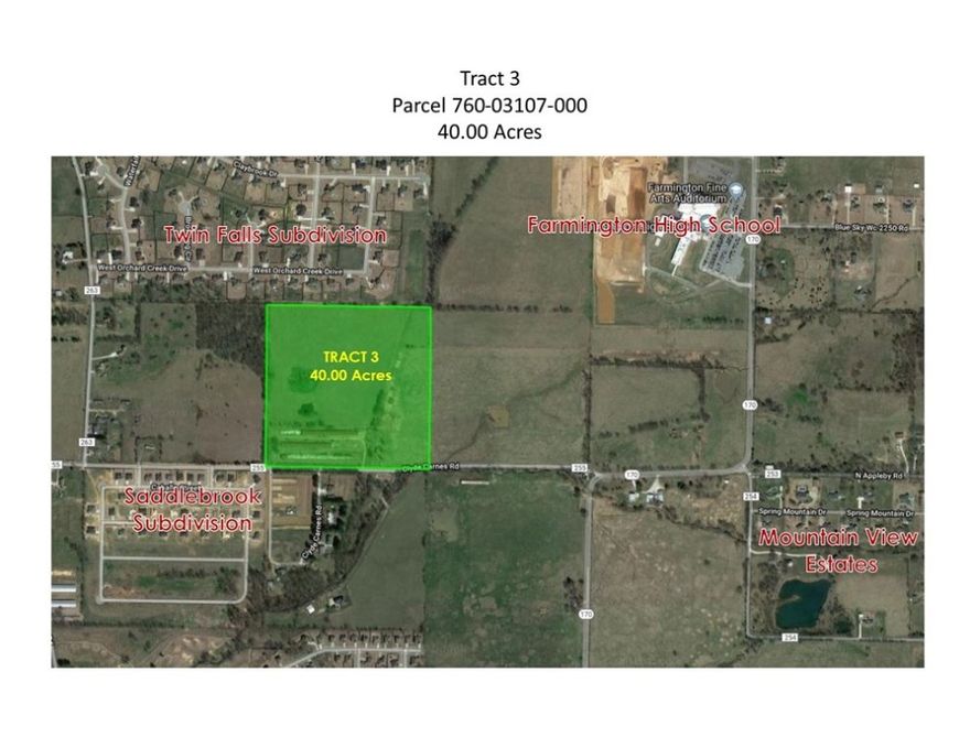 Prime Development Property located south of Twin Falls Subdivision and near the New Farmington High School.  Level property that adjoins additional acreage to the east.  Easy access to Hwy 62 and I-49.  Convenient to Walmart Neighborhood Market, Restaurants and offices.