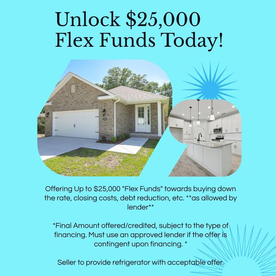 Unlock $25,000 Flex Funds Today! Use 'Flex Funds' towards buying down the rate, closing costs, debt reduction, etc... PLUS buyers choice of SS or French Door Refrigerator with acceptable offer. Take advantage of this generous incentive and step into a beautifully crafted all-brick new construction home in the heart of Niceville. This thoughtfully designed residence features 4 bedrooms, 2.5 bathrooms, and an open-concept layout that provides both comfort and functionality.Inside, the kitchen serves as the centerpiece of the home with granite countertops, a large center island with stainless steel sink, soft-close white shaker cabinets, stainless steel appliances, and a stylish hexagon tile backsplash. The main living areas are finished with wood-look tile flooring and recessed lighting, creating a bright, inviting space that flows seamlessly from kitchen to dining to living room.

The spacious primary suite includes a walk-in closet, plush carpeting, and a beautifully finished bathroom with granite double vanity and a sleek glass walk-in shower. Three additional bedrooms provide flexibility for guests, family, or a home office. A full guest bath and an additional half bath offer extra convenience for busy households.

Step outside to a fully fenced backyard with a large covered patioideal for outdoor dining or relaxing in privacy. The oversized two-car garage features a clean, finished interior with attic access, and the interior laundry room is outfitted with upper cabinetry for added storage. A charming covered front porch adds to the curb appeal. Located minutes from Eglin AFB, top-rated schools, and the Emerald Coast's beautiful beaches, this home delivers the ideal blend of quality, comfort, and convenience.