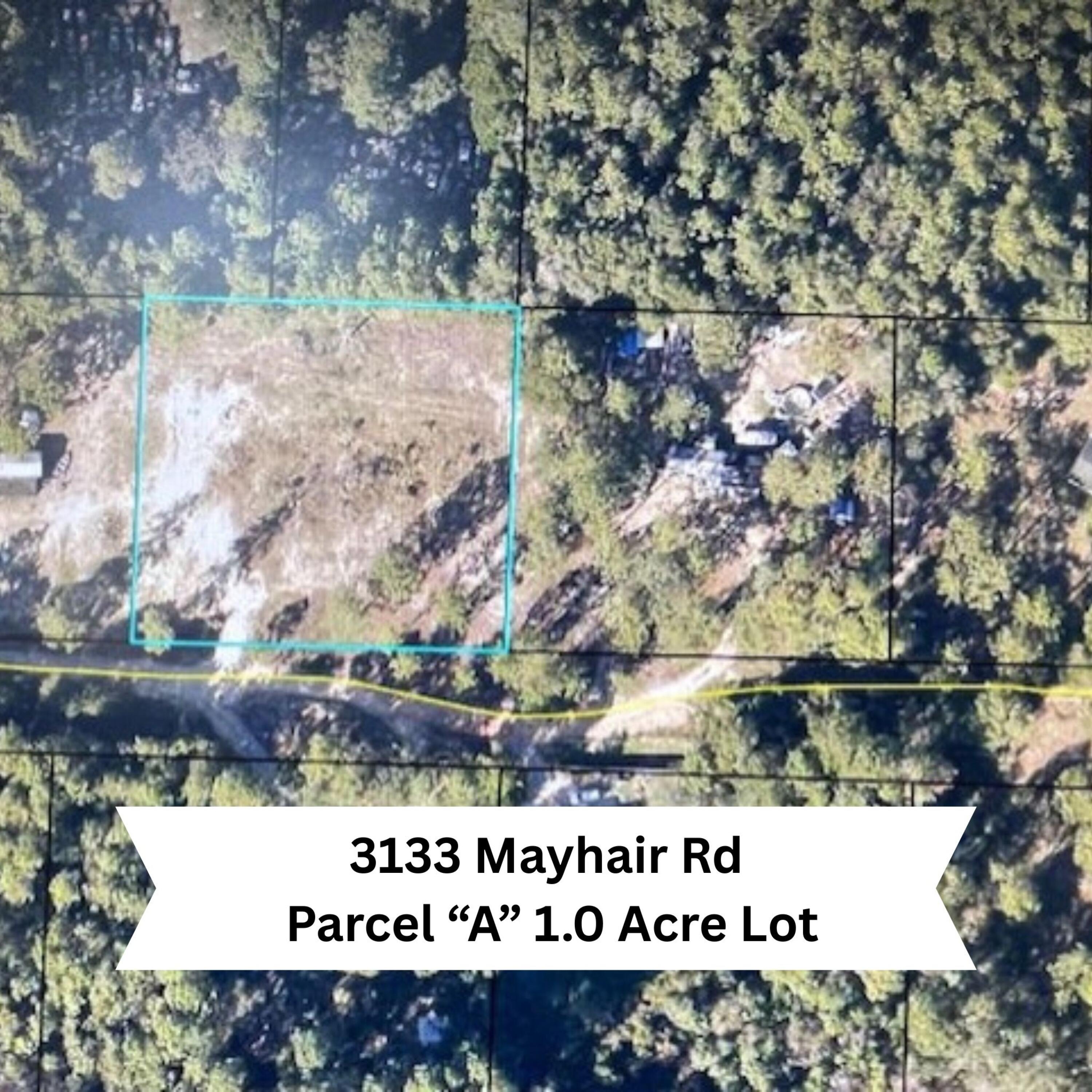 PARCEL B: Is lot 2 0f 2. This lot is being sold in conjunction with PARCEL A. 3133 Mayhair Rd. & 3145 Mayhair Rd.The lot is a 1.0 Acre lot and has power, water and septic currently on it. Build to suit. Bring your house plans or add a new manufactured/mobile home!