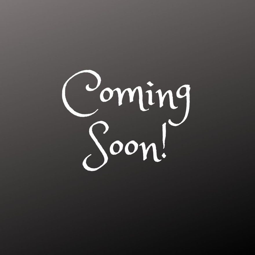 Coming Soon!