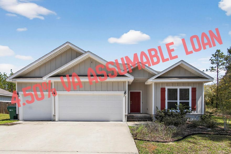 VA ASSUMABLE LOAN at 4.50%!
Welcome to this beautifully maintained home in the heart of Crestview! Step inside to discover a spacious and inviting floor plan featuring an open living area filled with natural light--perfect for both everyday living and entertaining. The kitchen boasts modern appliances, ample cabinet space, and a functional layout that flows seamlessly into the dining area. The primary suite provides a relaxing retreat with a private bath and generous closet space, while additional bedrooms offer flexibility for family, guests, or a home office. Outside, enjoy a well-sized yard ideal for gatherings, pets, or simply unwinding after a long day. The home is situated in a desirable neighborhood with easy access to local schools, shopping, dining, and nearby bases. Key Features:
VA assumable loan at 4.50% (rare opportunity!)
Spacious, open-concept layout
Well-maintained interior and exterior
Convenient location in Crestview
Great yard for outdoor living
Don't miss your chance to take advantage of this low-rate assumable loan and own a fantastic home in a growing area. Schedule your showing today!