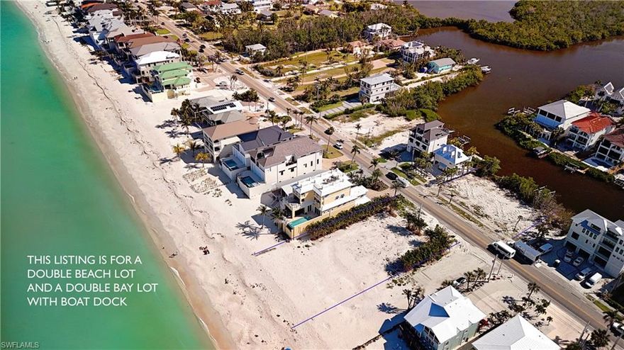 A Once-in-a-Lifetime BEACH TO BAY OPPORTUNITY on Bonita Beach!
When people dream of owning a Gulf-front retreat, they imagine toes in the sand, sweeping sunset views, and the sound of the waves just outside their door. But what if that dream could be elevated? Imagine walking across the street to your own private dock, stepping aboard your boat, and cruising directly into the Gulf of Mexico.
This is that rare and remarkable opportunity. For the first time, an offering unlike any other on Bonita Beach: a 100-foot wide Gulf-front lot (27706 Hickory Blvd & 27714 Hickory Blvd) paired with a 100-foot Bay-front lot directly across the street (27715 Hickory Blvd), complete with a private dock and unrestricted Gulf access. Together, they create the potential for an extraordinary Beach-to-Bay compound, blending coastal elegance with boating convenience in one seamless estate.
The Gulf-front site, double the width of standard 50-foot lots, offers unmatched design flexibility, architectural freedom, and privacy—ideal for crafting an iconic custom estate without the constraints of neighboring proximity.
The Bayfront lot provides endless versatility: perfect for a guest cottage, boat house, or income-producing rental. With a private dock and direct Gulf access, it elevates the lifestyle even further, creating the ultimate waterfront experience. This is more than property—it’s an opportunity to build a legacy compound that embodies the very best of coastal living—one that captures the essence of waterfront living on both sides of the shoreline.