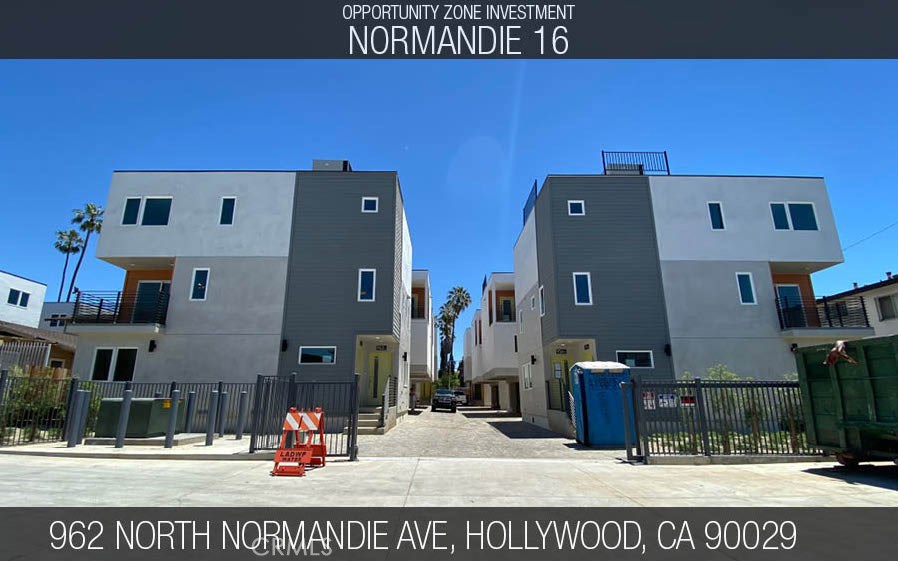 -NORMANDIE 16 -OPPORTUNITY ZONE- 16 NEW CONSTRUCTION UNITS NEAR COMPLETION IN EAST HOLLYWOOD-
The subject property is a new construction 16-unit complex, located in rapidly appreciating East Hollywood. Final inspections are underway which would allow a buyer to take advantage of Opportunity Zone tax incentives, should buyer elect to close escrow prior to CofO. Sale may also be made to a traditional buyer looking to obtain the property at completion. A matching new construction 8 unit property two parcels north is also available for sale from the same seller which can be purchased separately or as a part of this sale.
This luxury complex is comprised of 8 duplexes, totaling 16 townhouse style units. The units are all generous in sizing with four units being three bedroom, eight units being two bedroom, and four units being one bedroom (31 bed 24 bath in total), all of which have private laundry. A total of 30 on-site parking spots provide secure and private parking for all tenants. Each unit is equipped with separate meters for water, gas and electricity as well as an owner’s common area electric meter for exterior lighting and common area water meter for servicing and landscape irrigation.
Normandie 16 offers the welcoming residential atmosphere of home while being right in the heart of East Hollywood, blocks away from LA City College, the 101 Fwy, and a short distance from Silverlake, Hollywood, and downtown Los Angeles.
