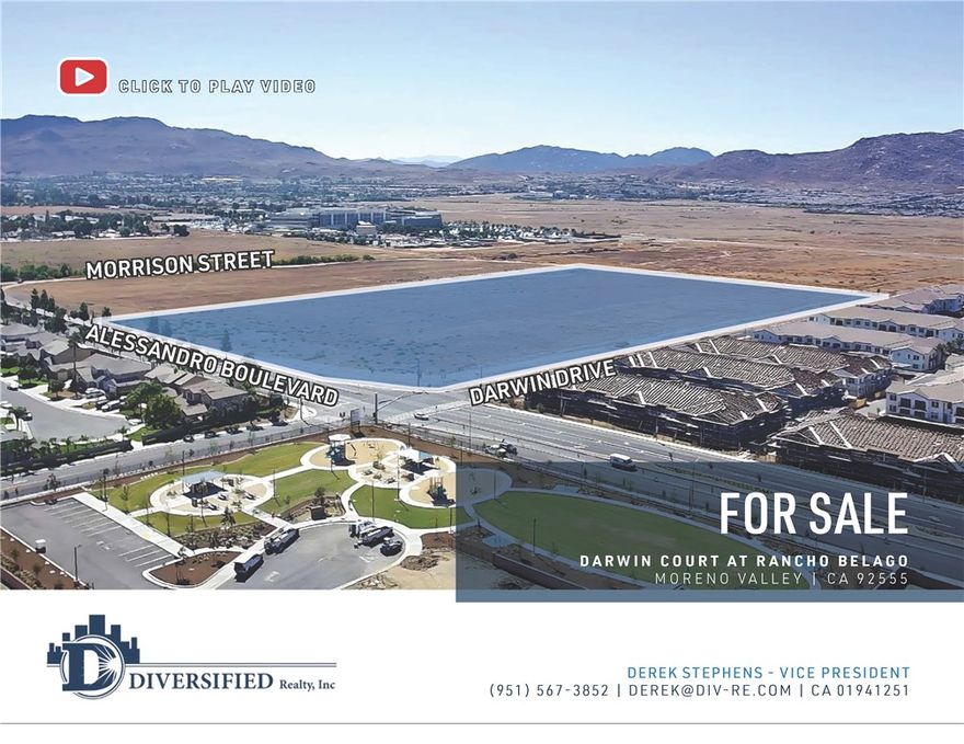 Property is UNPRICED!



• Prime 18.39 Acre Apartment Site



• 460 Unit Apartment Development Currently Being Entitled



• Favorable Downtown Center (DC) Zoning Allows for No Limits on Density



• DC Zoning Establishes a Flexible Environment for Creative/ Transformative Projects



• Down the Street from Future Town Center at Moreno Valley - A Mixed-Use Project with up to 800 Homes and 220,000 SF of Commercial Uses



• City of Moreno Valley Job Creation Exceeding 30,000 Over the Past 10 Years



• Nearby World Logistics Center (WLC), a 40.6 Million Square Foot Project That Will Provide a $2 Billion Annual Economic Benefit to the City



• An Additional 20,000 New Jobs Coming From the Recently Approved WLC Project That Is Scheduled to Break Ground in Winter of 2024



• Close Proximity to the Riverside University Health System Medical Center, a Hospital That Employs 6,000 Workers and Has an Economic Impact of $1.6 Billion



• Nearby the New Kaiser Medical Center Project, an Expansion Plan That Will Add 1,125,000 Square Feet of Medical Services and Create 4,000 New Jobs in the City