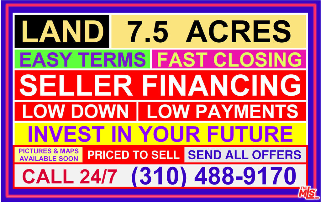 7.5 ACRES ON 270TH STREET EAST - This Plot of Land Has Many Advantages. Located on 270th Street East, West of Hwy 395 in Mojave. The New Buyers Could Subdivide This Parcel Into 3 Lots. Zone: E(2 1/2) Mobile Home Estate 2.5 Acres, Mobile Home Combining Land. Size: 7.5 Acres, 990' x 330', Mostly Flat, APN 228-452-16, GPS coordinates 35.122720,-117.651850.