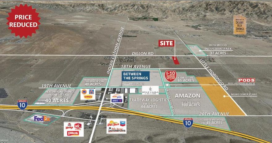■ Expired CUP for approved 273,136 SF of light industrial cultivation warehouses■ Close proximity to Interstate 10 freeway to serve all of Southern California■ 9.66 acres Gross / 8.9 acres Net■ Just north of Amazons new warehouse■ Zoned I-L (Light Industrial) which allows■ Located in the business friendly city of Desert Hot Springs