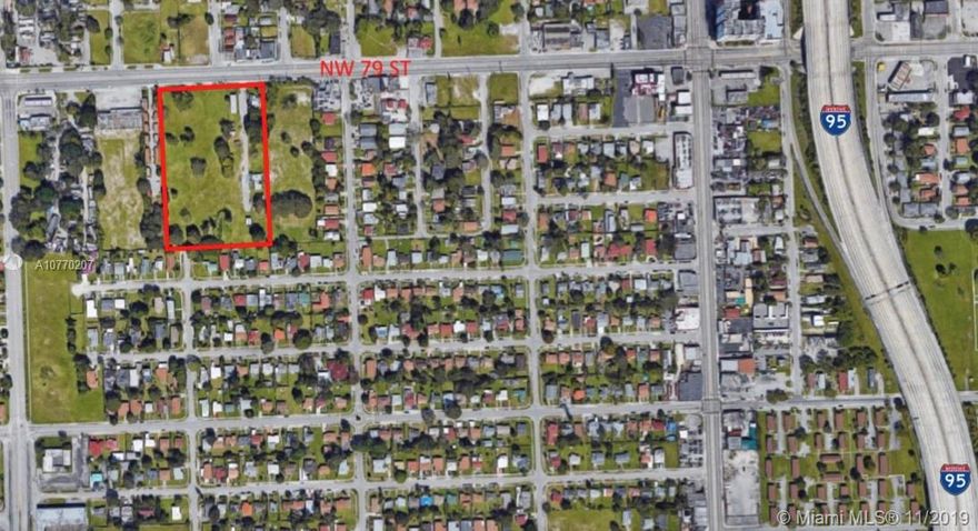 RARE OPPORTUNITY FOR DEVELOPMENT TOTAL 5.56 ACRES ZONED RU-2 AND BU-2 LAND, OVER 400 FT FRONTAGE ON BUSY 79 ST. MINUTES AWAY FROM THE AIRPORT, DOWNTOWN MIAMI AND THE BEACHES. THIS LISTING INCLUDES 11 FOLIO NUMBERS. PLEASE SEE ATTACHMENT FOR REAL ESTATE ZONING OPTIONS. VACANT LAND INCLUDES SOME STRUCTURES CURRENTLY GENERATING APPROX. $6,000 MONTHLY RENT.