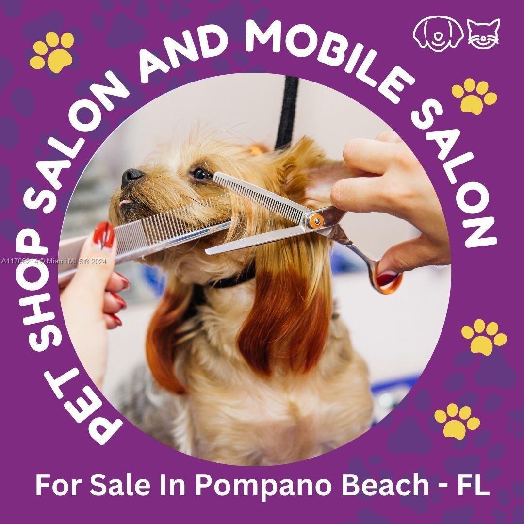 Are you passionate about pets and ready to own a thriving business? This is your chance to take over a well-established Pet Grooming Salon and Mobile Grooming Van in the heart of Pompano Beach! Highlights: Prime Location: High-traffic area with a loyal customer base. Turnkey Operation: Fully equipped salon with grooming stations, professional tools, and stylish decor. Mobile Salon: A state-of-the-art grooming van ready to serve clients on the go. Steady Income: Strong reputation and repeat clientele. Growth Potential: Expand services, partner with pet supply brands, or grow mobile operations! Perfect for experienced groomers or entrepreneurs looking to dive into the pet care industry. Don’t miss this opportunity! Contact us today! E2 investors welcome (consult your immigration attorney