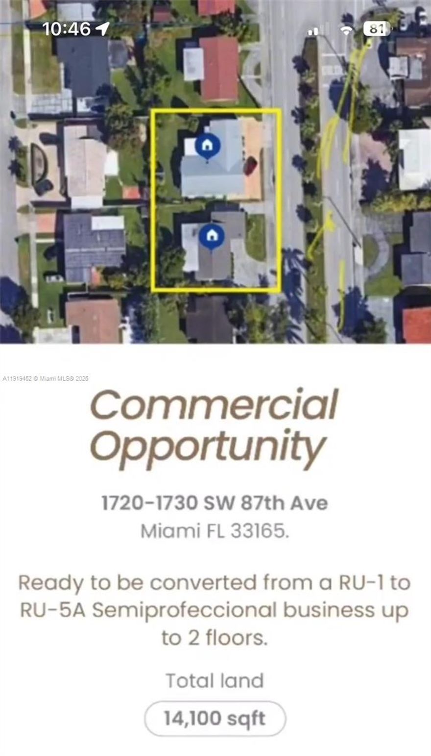 Unique opportunity to purchase two adjacent properties located in Miami, positioned in one of the most central and high-demand corridors of Westchester. Offering a combined 14,100 sq ft of land, this package provides exceptional potential for investors, developers, or business owners seeking a prime location with flexible future use. Currently zoned RU-1, both lots can be converted to RU-5A (Semiprofessional District), allowing for residential, office, or semiprofessional use up to two stories. Ideal for medical offices, professional suites, or mixed-use concepts. With direct frontage on 87th Ave, the properties offer excellent visibility and high traffic flow. Whether you're looking to redevelop, expand your business footprint, or hold as a long-term investment, this rare offering delivers unmatched location, versatility, and growth potential in the heart of Miami.