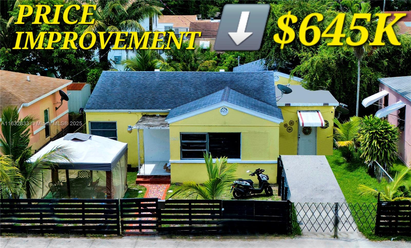 MULTI FAMILY / Covered Land Play - OPPORTUNITY!!!
PERFECT for investors looking to CAPITALIZE on this 5500 Square Foot Lot, zoned to allow up to 3 units to be built.
This property includes 6 Bedrooms, 4 Bathrooms, Central AC (3 years*) Electrical Panel (2 years*) Water Heater (5 years*)
Roof (6 years*) - (*age of items are approximate) - with the OPPORTUNITY to add VALUE through renovations and updates;
or a NEW BUILD. Both units are currently rented, generating $3600 per month. This property is strategically placed in a
gentrifying neighborhood, located in the City of Miami. BUY NOW and watch your MONEY GROW$$$.