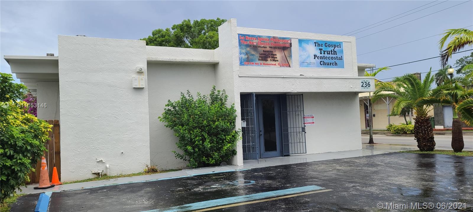 COMMERCIAL BUILDING CURRENTLY BEING USED AS A RELIGIOUS FACILITY. BUILDING 2,476 SQ FT LOT 8,232 SQ FT-LOCATED IN OPPORTUNITY ZONE IN THE CITY OF HOMESTEAD-FLORIDA-GREAT OPPORTUNITY IN A RAPIDLY DEVELOPING ARE.MOTIVATED SELLER-BRING ALL OFFERS