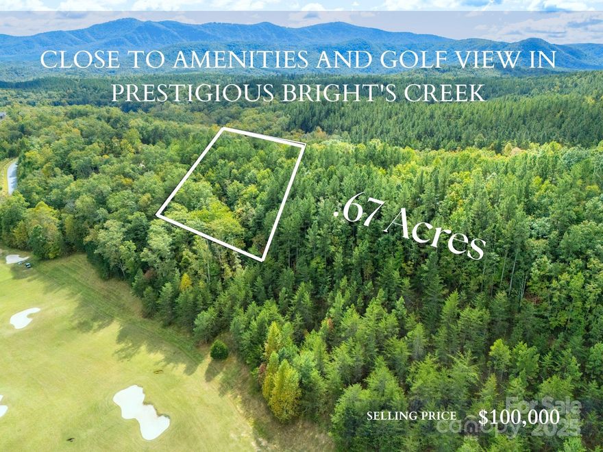 Lot 2021: Amenity Convenience & Golf Views
This lot is located closer to the heart of the community, offering quick and easy access to the Clubhouse, the future amenity center, and the main gate. The terrain is more gentle, which typically reduces site development costs, and the lot offers possible views overlooking the Tom Fazio Golf Course. Lot 2021 is perfect for a buyer who prioritizes convenience and social engagement.
ALSO SOLD AS PACKAGE SE MLS 4311170
This is a rare opportunity to acquire a unique property package—or individual prime lots—within the highly sought-after Bright’s Creek gated mountain community. Nestled within the scenic foothills of the Blue Ridge Mountains, Bright’s Creek is renowned for its championship Tom Fazio golf course, stunning natural beauty, and world-class amenities, offering residents an unparalleled lifestyle.

The Strategic Value: Two Distinct Mountain Properties
These two separate lots, Lot 237 and Lot 2021, are being offered together at an amazing package price, representing an unbeatable value for investors, builders, or homeowners seeking expanded privacy and potential in different locations within the community. Please note: the two lots are not adjacent.

For Builders and Investors: Acquiring both lots provides diverse inventory—one lot near amenities and one offering greater seclusion—maximizing your appeal to different buyer profiles. This combined purchase offers maximum opportunity for return on investment.

For Homeowners: Purchasing the package provides extraordinary flexibility. You can build your primary residence on one lot and retain the other as a protected future asset, ensuring long-term privacy and versatility.


Lot 237 MLS 4312703: High Elevation Privacy
Lot 237 is situated higher up in the community, providing superior privacy and seclusion. This parcel is ideal for the buyer who prioritizes tranquility and panoramic scenery, with possible long-range views of the surrounding Blue Ridge Mountains. This property presents a fantastic chance to build a bespoke mountain haven perfectly integrated into the natural environment.

Community & Amenities
When you purchase in Bright’s Creek, you are investing in a lifestyle. The community features:

A stunning Tom Fazio-designed championship golf course.

A beautiful clubhouse for dining and social events.

Equestrian facilities and miles of scenic walking and riding trails.

Access to hiking, fishing, and resort-style living.

Pricing and Availability
These lots are available to be sold individually or as a package. This flexibility allows various buyers to take advantage of this fantastic offering. Given the aggressive pricing and the limited availability of high-quality lots in this exclusive community, this opportunity won’t last long.

Don't miss out on securing your stake in one of Western North Carolina's most prestigious addresses. Contact us today for detailed pricing and to arrange a private viewing of these spectacular properties.