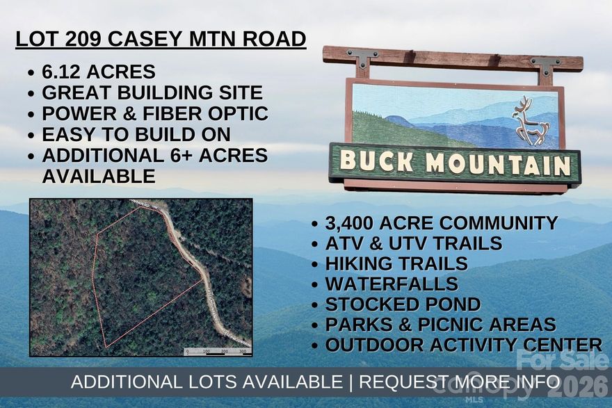 Looking to build a weekend getaway in the mountains? This 6.12 acre building lot offers a tranquil place to relax and enjoy the sights and sounds of nature. If additional acreage is what you’re after…The adjoining 6+ acre lot is also available (Lot 213 - MLS# 4263830). Just think of all the privacy and seclusion you’ll have here! Great view potential with some tree trimming! Survey completed in 2022. Property corners are marked. Electric is available at the road. FIBER OPTIC is available. Previously perked for a 3-bedroom septic system. Long-term and short-term rentals are allowed. Conveniently located in the 3,400 acre Buck Mountain community...ONLY GATED ATV COMMUNITY in Wilkes County. Buck Mountain is a PRIME LOCATION! Arrive at the gate from Winston in only 1 hour and from Charlotte in 1 hour 40 min. Just minutes from High Country activities. Centrally located 35 minutes from Boone, West Jefferson, and Wilkesboro. Close to BLUE RIDGE PKWY, ASU, shopping, dining, golf, wineries, breweries, mountain biking and skiing. BUCK MOUNTAIN HAS HARD TO FIND AMENITIES like ATV Trails, Hiking Trails, Parks, Fishing Pond, Water Falls, Pavilions, Community Center, Helipad, Outdoor Activity Center with amphitheater for live music, community gatherings and so much more! Make lasting memories while spending the day hiking or riding ATVs on the miles of trails. 1,400 SF minimum building requirement. NO TINY HOMES. NO MOBILE HOMES. NO SELLER FINANCING.