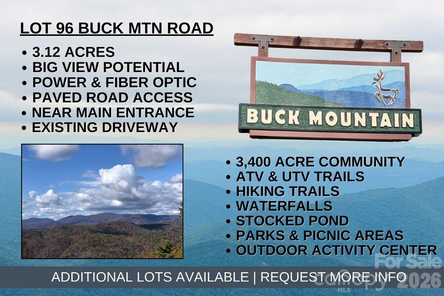 *BIG VIEWS* Conveniently located in the 3,400 acre Buck Mountain community...ONLY GATED ATV COMMUNITY in Wilkes County. Lot 96 is 3.1 acres w/existing driveway. Build your weekend getaway or vacation rental here & enjoy beautiful LAYERED MTN VIEWS. EASILY ACCESSIBLE on PAVED ROADS. FIBER OPTIC available. Long & short-term rentals allowed. Arrive at the gate from Winston in only 1 hr & from Charlotte in 1 hr 40 min. PRIME LOCATION! Centrally located 35 min from Boone, West Jefferson & Wilkesboro. Close to BLUE RIDGE PKWY, ASU, shopping, dining, golf, mtn biking & skiing. BUCK MTN HAS HARD TO FIND AMENITIES: ATV & Hiking Trails, Parks, Fishing Pond, Water Falls, Pavilions, Community Center, Helipad, Outdoor Activity Center, etc. Make lasting memories while hiking or riding ATVs on the miles of trails. YOU WON’T BELIEVE ALL THIS COMMUNITY HAS TO OFFER! 1,400 SF min bldg requirement. NO TINY HOMES. NO MOBILE HOMES. NO SELLER FINANCING.