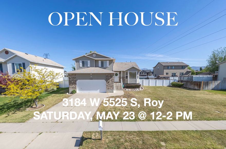 ****VISIT OUT OPEN HOUSE SATURDAY MAY 23 @ 12:00 - 2:00 PM.****   Spacious home = a positive +.   No HOA = a positive +.   Large and fully fenced yard = a  double positive + +.    Ready to move into = a huge positive!!   Welcome to this 5 bedroom, 4 bath, 2 car garage, 2,322 SF home!  Enjoy vaulted ceilings, a front living room for anything you want it to be, a kitchen with lots of cabinets, a long breakfast bar, track lighting, stainless steel appliances, and spacious dining area, a large family room with a Fireplace, a half bath and separate laundry room with a utility sink, shelves, and a folding table, convenient entry from garage, and a convenient exit to the back yard.  Lots of natural light.  Upstairs are 3 bedrooms and 2 full bathrooms.  Check out the neat hallway light fan.  Primary bedroom features a vaulted ceiling, a walk-in closet, and en suite bathroom with vaulted ceiling and window.  This daylight basement offers 2 more bedrooms with closets and another bathroom with a shower.  The back yard has a cherry tree, fire pit to enjoy any time of year, a yard swing for relaxing, a shed for storage, a square garden bed which has been cleared out for you, and an easy access gate on both sides of this home.  Rain water collection is in place if you want to keep it.  Secondary water for lawn sprinklers is now on.   Garage door, front door, shutters, most main level ceilings have been painted.  Conveniently close to Hill AFB, commutes, shopping, and more.  Schedule your tour of this Roy home today!  AGENTS SEE AGENT REMARKS.