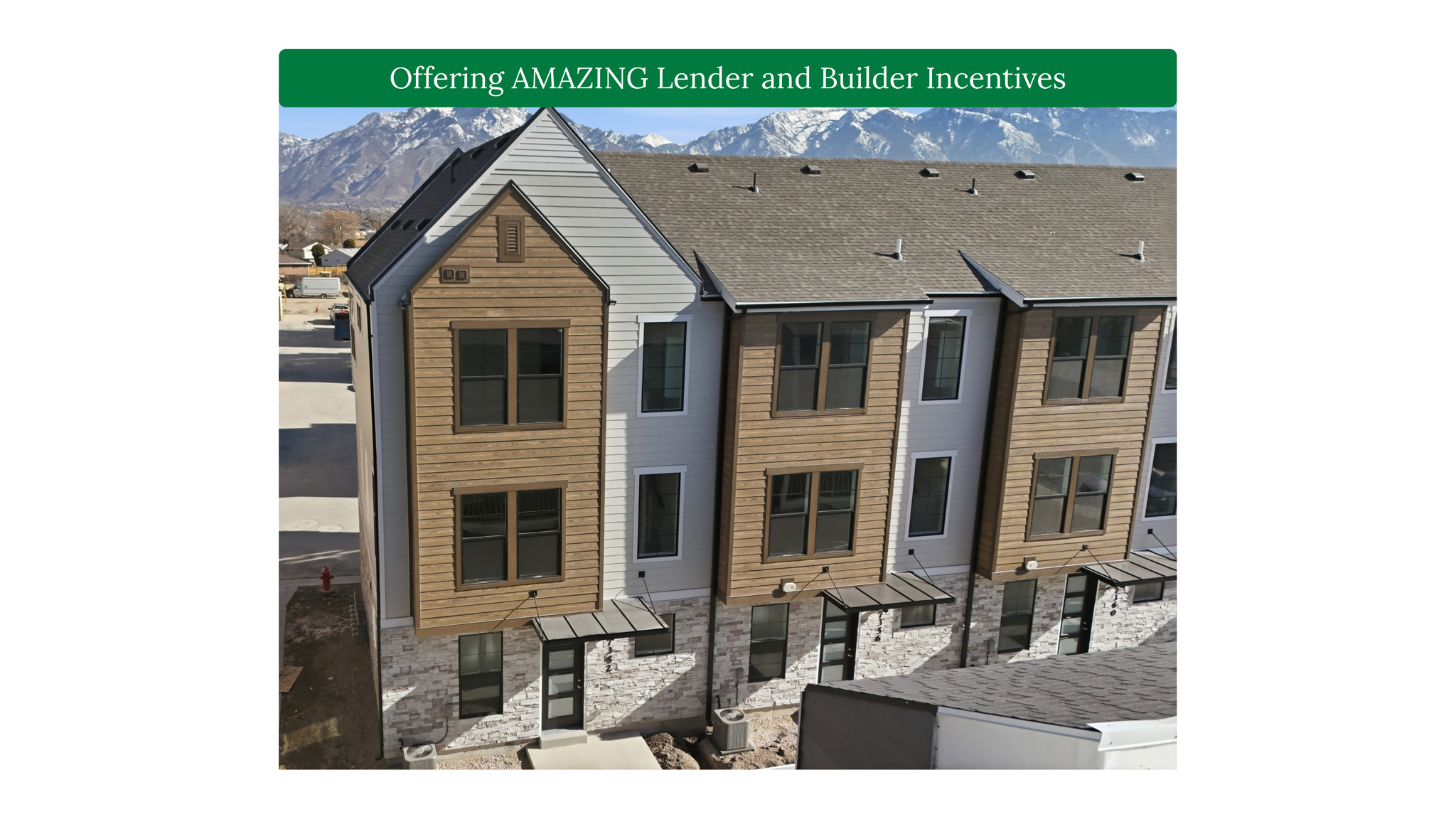 Marketing Document. Displaying multiple townhome units with a promotional banner for incentives