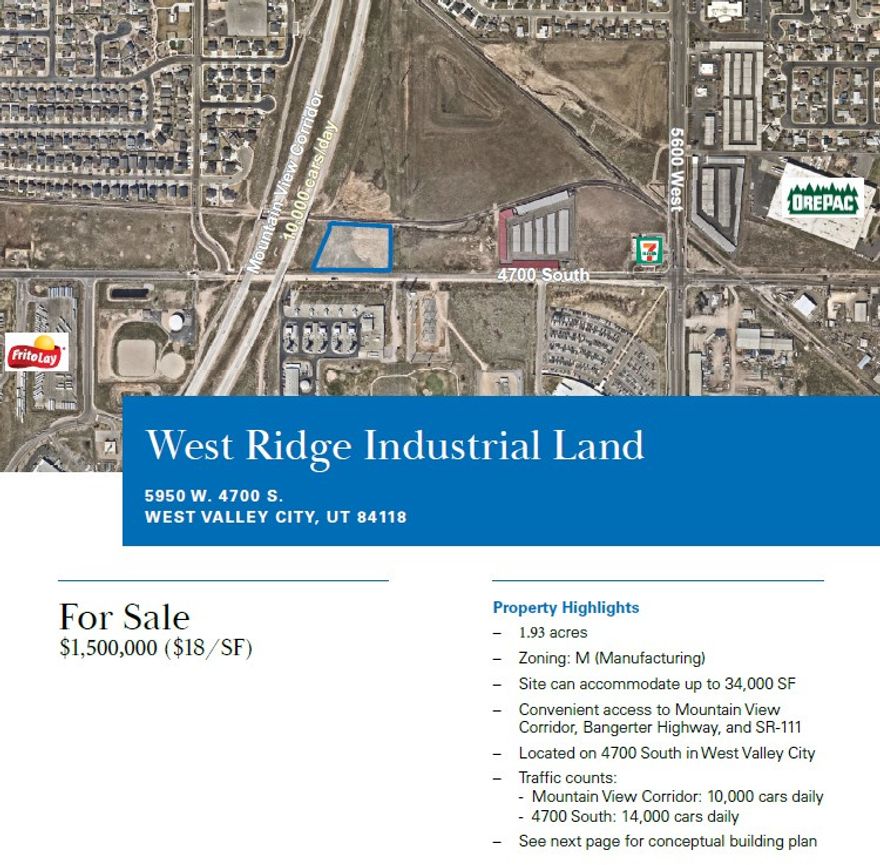 1.93 acres  Zoning: M (Manufacturing)  Site can accommodate up to 34,000 SF  Convenient access to Mountain View Corridor, Bangerter Highway, and SR-111  Located on 4700 South in West Valley City