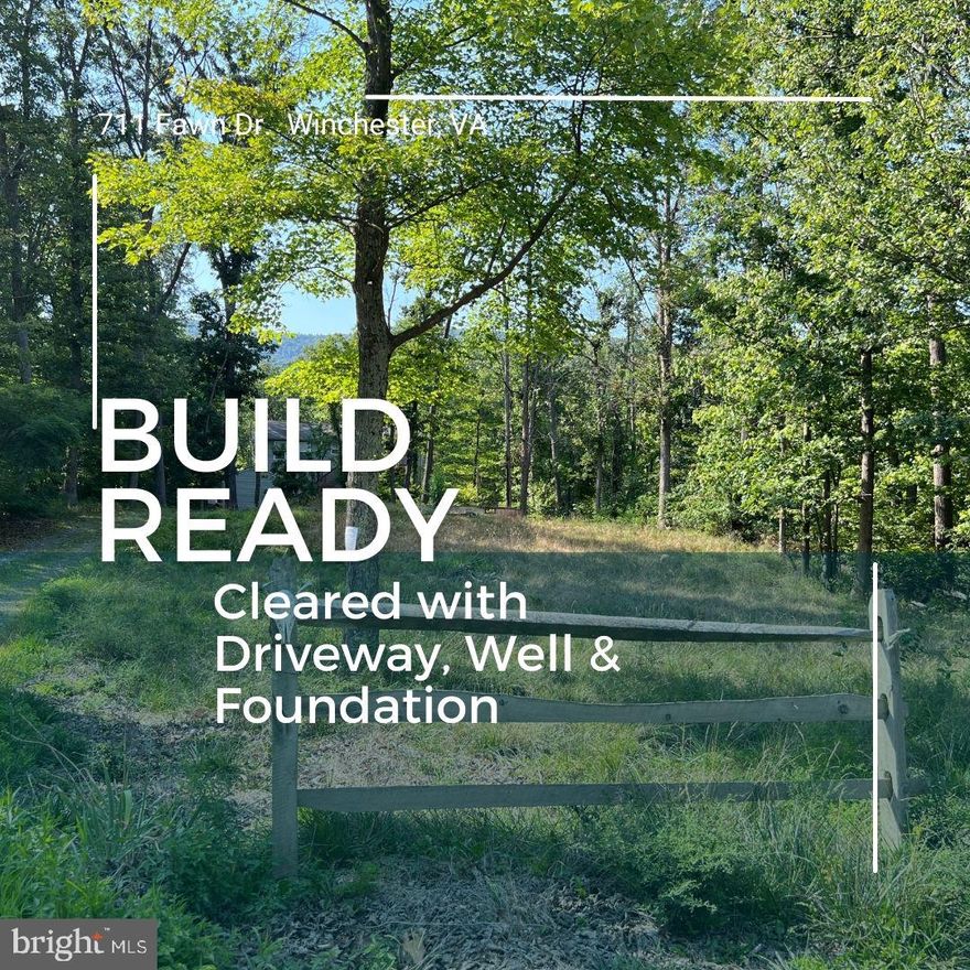 711 Fawn offers cleared lot that is prepared and waiting for you to bring your builder. Great commuter location sitting 25 minutes from downtown Winchester and major thoroughfares. Enhanced by predominantly paved roads leading to the already installed driveway, this prime location serves as the perfect backdrop for your future home. Remarkably, a well, gravel driveway, foundation, and 2 bedroom septic system previously installed. It is evident that the septic system  was damaged in the fire and is not functional in its present state. Potential buyers are kindly advised to personally ensure the functionality of these systems through their own due diligence. Regrettably, the previous dwelling succumbed to a fire; nevertheless, the remnants have been removed, leaving behind a cleared space primed for reconstruction. This exceptional opportunity invites prospective homeowners, or builders to bring their plans and take advantage of the features already in place.