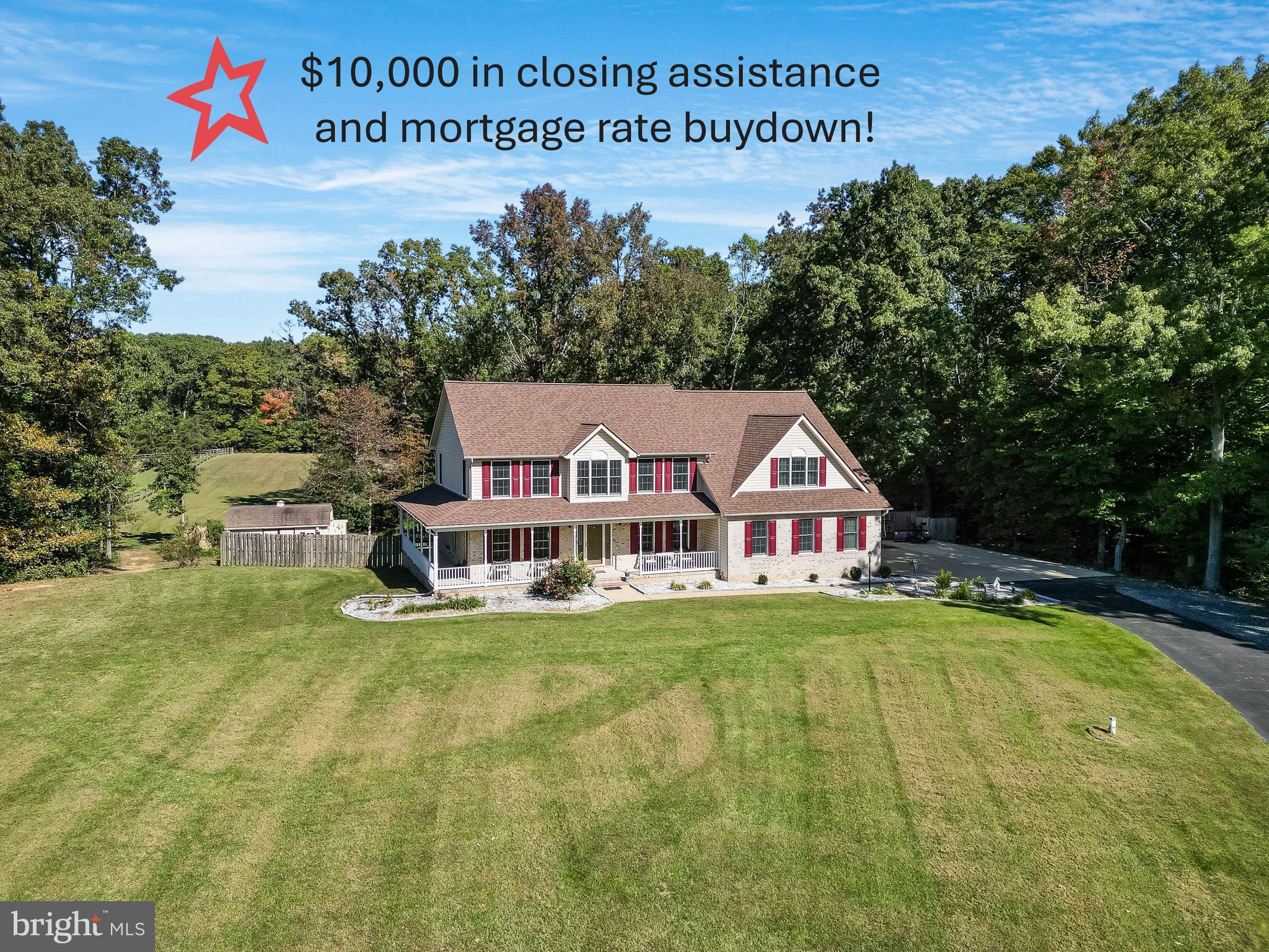 Over 5,000 sq ft of living space! Privately located at the end of a cul-de-sac on 3 Acres in La Plata with No HOA! This brick-front beauty has a wrap-around porch, a two-car garage and a partially fenced-in backyard with an in-ground pool. The home features 6 bedrooms, 3.5 baths, and TWO KITCHENS! The main level has a formal living room, dining room, office, and two-story family room with skylights and a gas fireplace. The family room is open to the eat-in kitchen which has a large island, quartz countertops, under-counter lighting, tile backsplash, and double ovens. The side entrance to the house leads into the mud room/laundry room with a utility sink. On the upper level, you will find the primary suite with a large walk-in closet, make-up vanity, and sitting area. The primary bath has two skylights offering great natural light, a jetted tub, a separate shower, and a large vanity sink with a laundry chute to send your laundry right to the laundry room. There are three additional bedrooms on the upper level with a full bath. The walk-out basement is fully finished with two bedrooms, a full kitchen, rec room and a full bath with a walk-in shower. Such a great space to use while entertaining by the pool, space for your teens to hangout, or as an in-law suite. French doors lead out to the back of the house to the in-ground pool with a slide and diving board for guaranteed family fun. The pool is heated allowing you to enjoy from early spring until late fall. There are two sheds. A pool shed inside the fenced in area for all of your pool toys and maintenance items. Outside of the fenced-in area is the remainder of the property which is cleared offering a wide open space to use as you please with an additional storage shed. The owners have meticulously maintained the home since ownership and have made numerous updates. Updates to include new hardwood flooring and LVP flooring on the main living area, Quartz countertops, under counter lights and backsplash in the kitchen, stained and painted balusters and steps, new light fixtures, all new carpet on the upper level, completely renovated upper level hall bathroom, new LVP flooring in the basement, added additional insulation in the attic, replaced side exterior stairs, replaced heat pumps, and replaced plumbing valves on pool pump. Currently zoned for Walter J. Mitchell Elementary, Piccowaxen Middle School, and La Plata High School. Only 10 miles to the Town of La Plata with shopping and restaurants. Inspections have been completed and are available by request saving you time and money.
OFFERING $10K IN CLOSING ASSISTANCE!