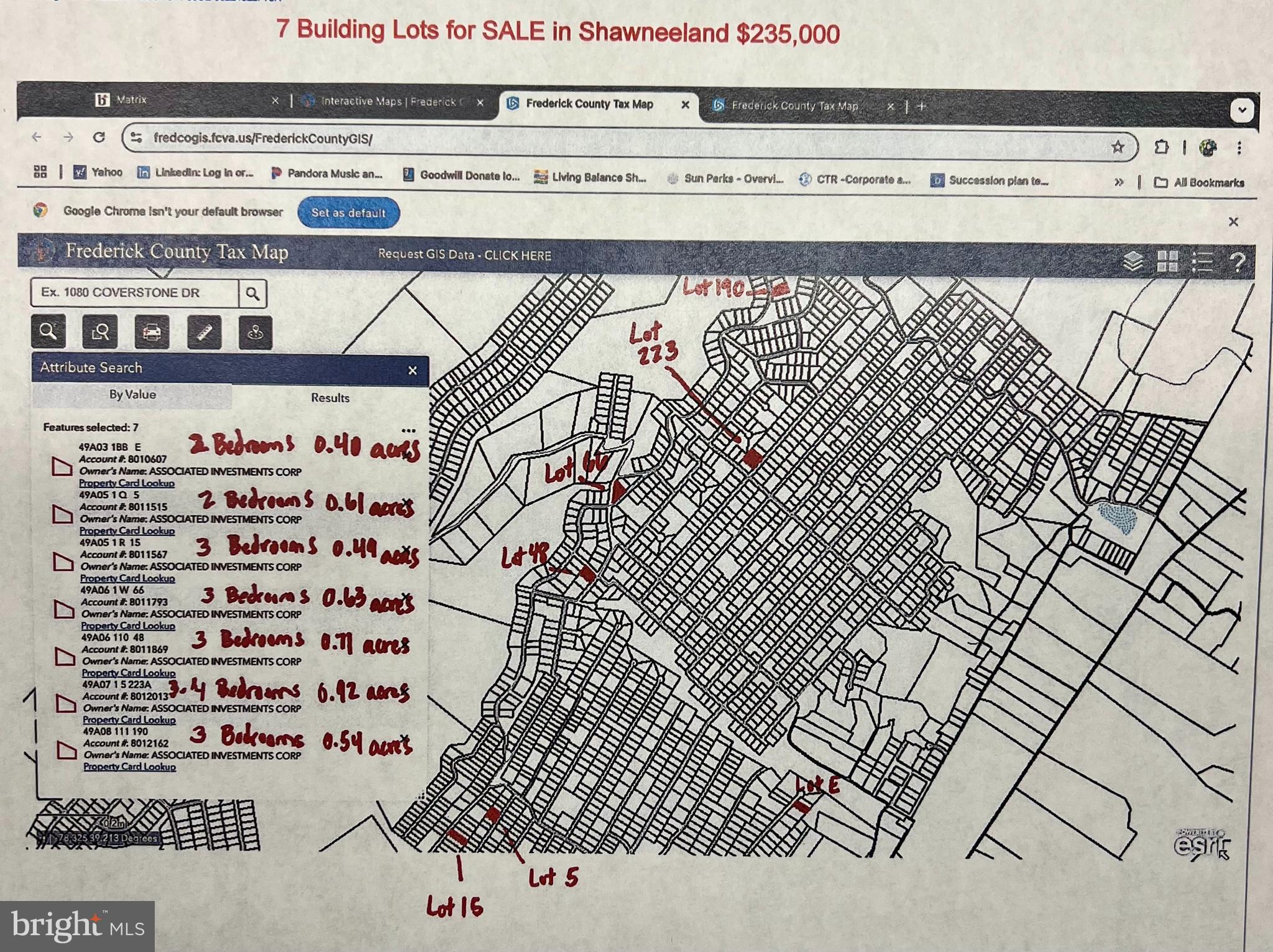 CALLING ALL BUILDERS!! SEVEN BUILDING LOTS for $235,000 (being sold as a bundle) located in Shawneeland in Frederick County, VA. . Perc approved certification letter, plat and sewer docs on file for each lot. The lots range in size from 0.40-0.92 acres. Potential home sites for permanent home or weekends and vacations. Enjoy hiking, fishing, swimming in the lake, nature walks and playgrounds for the kids. Maintenance of roads, common areas, amenities, snow plowing etc managed by Shawnee Land Sanitary District/Frederick County. Sanitary District Tax just $190 for unimproved lot. Shawneeland (also known as Shawnee Land) is a residential community located on the eastern slopes of Great North Mountain. Lots included by tax ID #: 49A3-1-BB-E has 2 Bedroom perc on 0.40 acres; 495A5-1-Q05 has 2 Bedroom perc on 0.61 acres; 49A5-1-R-15 has 3 Bedroom perc on 0.49 acres; 49A06-1-W-66 has 3 bedrooms on 0.63 acres; 49A06-110-48 has 3 Bedroom perc on 0.71 acres; 49A07-1-5-223A has 3 Bedroom perc on 0.92 acres; 49A08-111-190 has 3 Bedroom perc on 0.54 acres. DETAILS for EACH LOT ARE IN DOCUMENTS. Contact listing agent with questions.