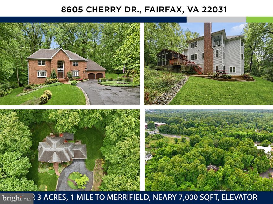 Welcome to 8605 Cherry Drive — an extraordinary estate offering nearly 7,000 square feet of refined living, gracefully sited on a secluded 3+ acre homesite just minutes from the Mosaic District and Tysons. Opportunities of this caliber are exceptionally rare: an unparalleled blend of scale, privacy, and prestige in one of Northern Virginia’s most coveted locations. Whether enjoyed as-is, thoughtfully reimagined, or transformed through redevelopment, the possibilities are remarkable. With zoning that allows for one lot per acre, the intrinsic land value alone exceeds the asking price of this magnificent property — making this not only a stunning residence, but also an extraordinary investment opportunity.

Designed with timeless elegance and exceptional livability in mind, the residence showcases expansive proportions rarely found today, featuring an elevator for all three floors, soaring 9+ foot ceilings, and approximately 2,000 square feet on each level. The result is a home that effortlessly accommodates grand-scale entertaining, refined everyday living, enhanced accessibility, and seamless long-term flexibility for multi-generational living.

A stately all-brick façade and sweeping circular driveway create an unforgettable first impression. Inside, a dramatic curved staircase anchors the grand foyer and introduces sophisticated interiors throughout. The main level offers an exceptional flow between formal and casual living spaces, centered around a spacious family room with a wood-burning fireplace and an impressive chef’s kitchen featuring oversized countertops, dual sinks, double ovens, a large center island, and rich custom wood cabinetry. A sunlit breakfast room, elegant formal living and dining rooms, and a private office with cherry paneling complete the level.

Upstairs, four generously sized bedrooms and three full baths provide luxurious accommodations, highlighted by an exceptional primary suite retreat with a private balcony, sitting area, dual walk-in closets, and a spa-inspired bath with quartz dual vanities, soaking tub, bidet, and glass-enclosed shower.

The walkout lower level is equally impressive, featuring a large recreation room with a striking brick gas fireplace and custom built-in bar. A versatile bonus room offers ideal space for a guest suite, gym, or additional bedroom, while a full bath, laundry room, and workshop with private entrance (perfect for an additional bedroom or au-pair suite) add flexibility and function. Large windows throughout fill the space with natural light.

Surrounded by mature trees and tranquil nature views, the outdoor setting feels like a private retreat. Enjoy peaceful mornings on the screened porch or entertain on the stone patio with a dedicated gas line for grilling. An oversized garage and large storage shed further enhance the property.

Additional highlights include a newer roof (2018), energy-efficient 2x6 construction with R-19 insulation, 300-amp electrical service, hardwood floors across two levels, extensive crown and chair molding, oversized walk-in closets, a 70-gallon gas water heater (2017), public water, and public sewer.

Despite its peaceful setting, the location is second to none — approximately one mile from the Mosaic District, less than 1.6 miles from the Dunn Loring Metro, about 4 miles to Tysons, and roughly 12 miles to Washington, D.C., with quick access to the Beltway, premier shopping, dining, fitness studios, and entertainment.

Rarely does a property offer this extraordinary combination of acreage, privacy, sophistication, convenience, and long-term potential. 8605 Cherry Drive is truly a one-of-a-kind offering.