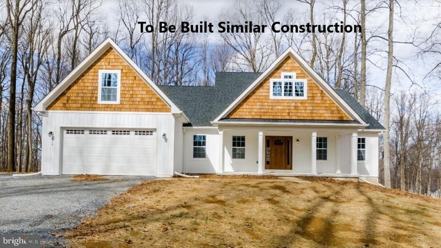 Amazing location for this 4 bed 3.5 bath ranch style home being built on over 5 wooded acres. Quality construction nicely upgraded to includebstainless steel kitchen appliance package, granite, lp gas fireplace, luxury vinyl plank flooring, upgraded cabinets, vaulted ceilings & more. Full unfinished basement. Close to amenities in a private country setting.  Builder has tastefully selected all the finishes for you. Front Load garage. Pictures are of similar finishes and layout.  Construction to begin soon  projected date of 10/16/2023 for delivery.