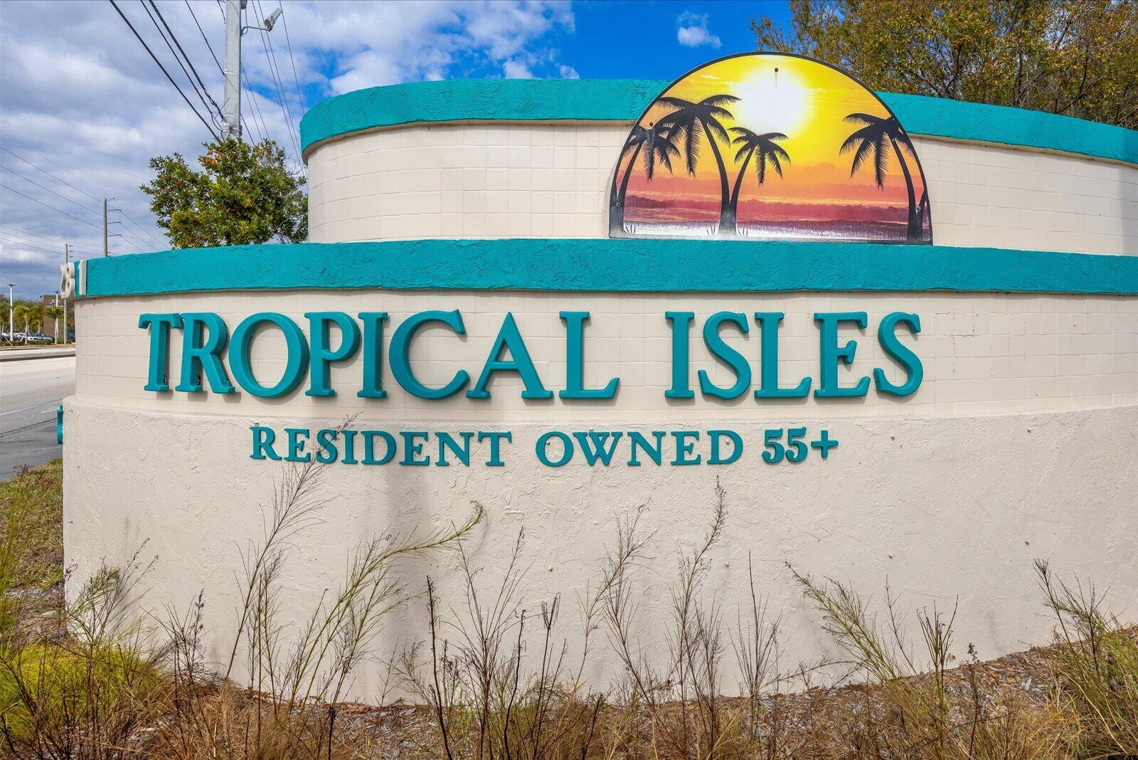 TROPICAL ISLES - Residential