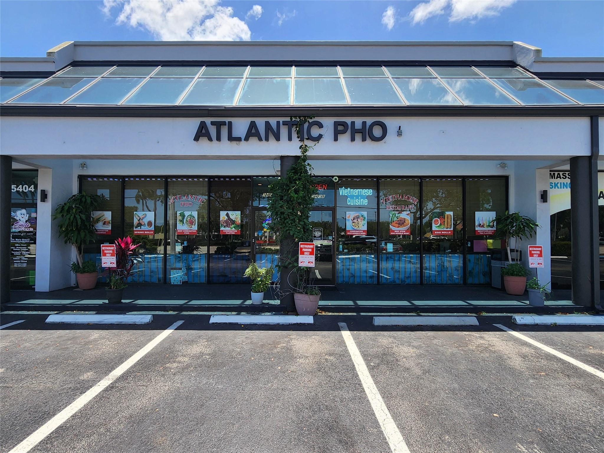 Discover a golden opportunity to own Atlantic Pho, a well-established, family-owned Vietnamese restaurant located in one of Broward's busiest retail corridors—just off Atlantic Blvd and 441, directly across from Walmart and surrounded by major retailers and constant foot traffic.
This beloved local gem has built a strong reputation for its authentic and flavorful Vietnamese cuisine.
Turnkey Operation – Start earning from day one!
- Seating for 40+ guests in a comfortable, welcoming atmosphere
- Fully equipped commercial kitchen ready for high-volume service
- Ample parking available for guests and staff
- Prime visibility in a high-traffic area with excellent signage opportunities
Schedule a private tour today—restaurants in locations like this don't stay available for long!
