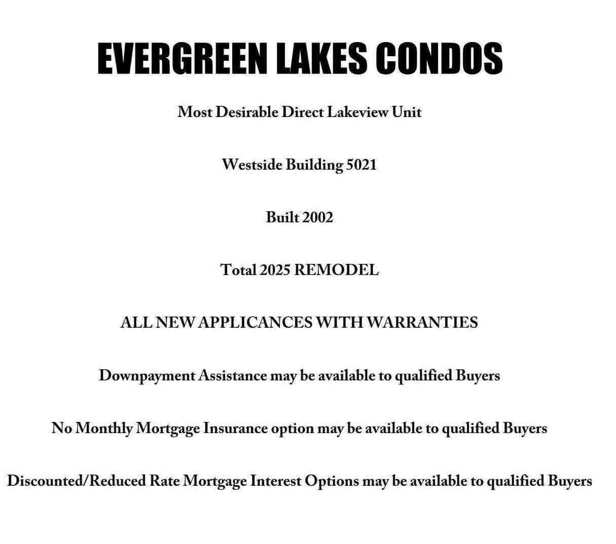 Discover this fully remodeled 2nd-floor condo in Evergreen Lakes, Coconut Creek, offering the most desirable lake view and immediate occupancy. No one has lived in the unit since the renovation, making it truly move-in ready. The home features all-new appliances, including a washer and dryer, each backed by manufacturer warranties for peace of mind. Stylish updates to the kitchen, baths, flooring, and fixtures create a modern living space designed for comfort and convenience. Enjoy serene lakefront views from your private setting in this gated, resort-style community. Buyers may also qualify for reduced-rate mortgage financing and possible down payment assistance, making this a rare opportunity to own a like-new condo with both value and incentives.