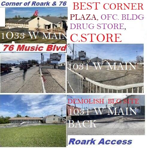 LOCATION! LOCATION! LOCATION!PRIME COMMERCIAL CORNER.  76 Country blvd (Bus 76 West) and Roark Valley Rd. Every single car coming to the Branson strip has to stop at this corner stoplight, 1031 has already been demolished 1033 building included has a newer roof and all 14 rooms are usable, office building in front is aprox 1200 sq ft with 4 offices, a kitchen and two bathrooms, currently used as Real Estate office, either refurbish as nightly rental/ extended stay ...  or level and build on the property new structures.  Due diligence with the City of Branson of course, but wonderful location for Plaza, Fast Food, Quick Stop, This is one of the few corner properties that have easy in and out off of Highland St. Plenty of Business Rd Frontage, Existing 2 double decker Billboards, Unbelievable traffic count. Possible: to split and sell 1031 and 1033 separate.ATT. PROOF OF FUNDS / PRE APROVAL IS NEEDED B4 ANY SHOWING .THANK YOU FOR UNDERSTANDING.