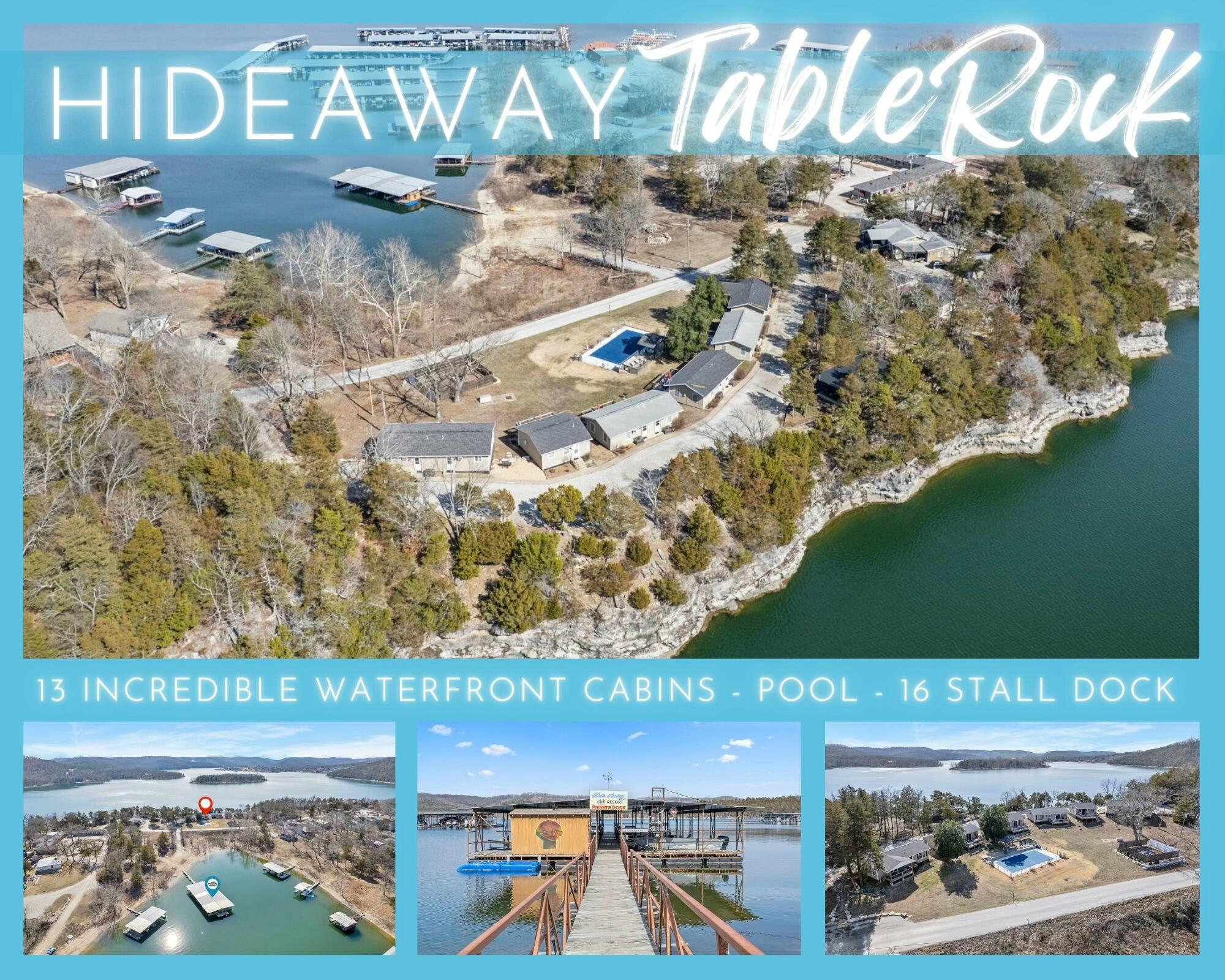 #Welovehideaway! Hideaway Resort has been a favorite spot on #tablerocklake since 1964. For almost 60 years this prime location has served as the backdrop for family vacations, romantic getaways, fishing trips, & so much more. Guests return year after year, w/generation after generation of family & friends. The charm of this classic #lakefrontresort on #tablerocklake is unmatched. W/quiet coves, beautiful views, & endless resort amenities it is easy to see why so many fall in love. Relaxed, yet exceptionally built & maintained, this adorable & nostalgic getaway is tucked away on a 3.2 +/-ac. just above pristine #tablerocklake w/over 1,000 ft +/- of lake frontage & is mere min. from downtown Kimberling City, Branson West & Branson shopping, restaurants, & more. You will relish in the privacy & serenity of the natural landscapes & be exhilarated by the amenities. The welcoming embrace of this truly captivating resort lures you through the entrance into a sprawling gently sloping field dusted w/mature trees, 13 incredible cabins, swimming pool, laundry facility, playground & a 16 stall dock w/storage,swimming platform, & fish cleaning station. This extraordinary property has provided countless hours of pleasure & gratification due to a exceptionally experienced management company who have done all the hard work for you w/ 20+ years of a successful track record, established website & upcoming reservations in the books! Its legacy may endure through your generations to come.** More details in attachments. And the location! Walk to beautiful Hideaway Marina & only a short drive to world class dining, shows, golf, amusement parks, hiking & biking, & nightlife in Branson by land & fishing, watersports, several floating restaurants & marinas by water.  Whether you're looking for a weekend getaway w/family, a lakefront romantic retreat, a cabin for reunions, corporate retreat facility, or just a beautiful place to getaway #hideawayresort is summer ready & waiting for you!