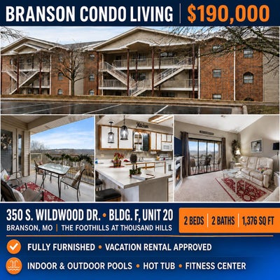 350 S WILDWOOD DR # 20, BRANSON, MO 65616 - Image f496027e55972da961f08f4f06bc59ad/728316104