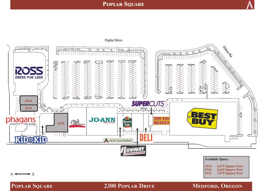 Various spaces available at the Poplar Square in Medford, Oregon.  Catherines will be vacating soon and currently occupies 3,763sf.  There is a 2,665sf space available adjacent to Catherines and the two could be combined for a total of 6,338sf.  Rent concessions are negotiable and the Owner is willing to consider improvements for well qualified tenants.  Call listing Broker for further details.  Poplar Square is a quality retail center which includes a total of approximately 10.91 acres and 162,647sf of retail development.  Poplar Square is located across from Fred Meyer and in close proximity to Hwy 62 as well as the North Medford Interchange.