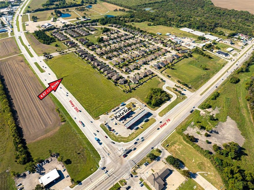 This 4.67 + or - -acre property is an excellent CORNER retail site fronting Hwy. 205 near the active intersection of Hwy. 78, a six-lane highway, and Hwy. 205 which is a four-lane divided highway. Lavon is experiencing explosive growth as residential development continues in the Grand Heritage developments, the 1,600-acre Elevon Planned Development, the 200-acre LakePointe Development, Lake Breeze Estates and numerous other residential developments. This rapid increase in residential development has produced and increased need for retail businesses.