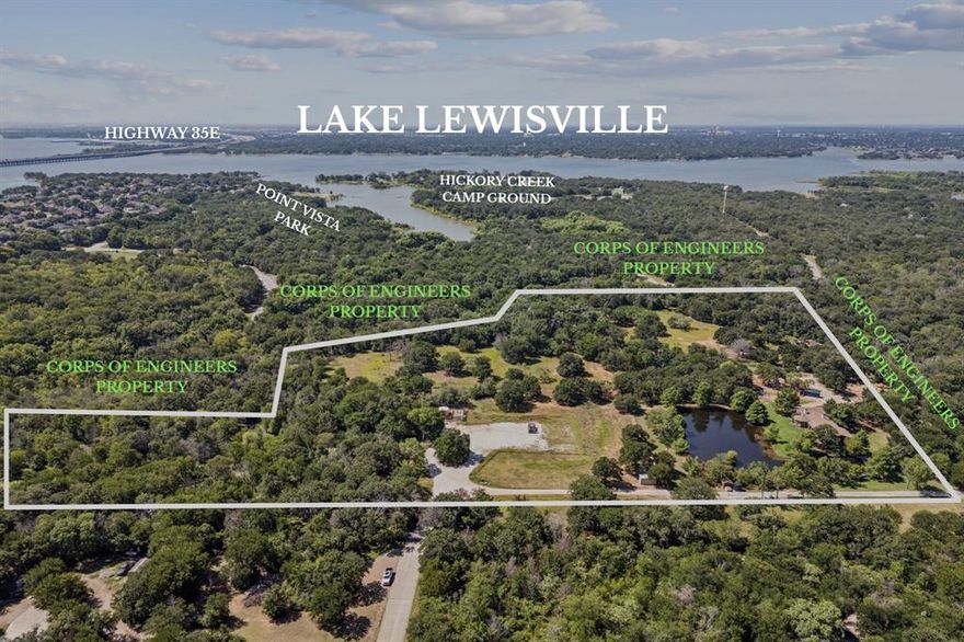 Tucked away on 22.69 acres of pristine Texas land and surrounded by Corps of Engineers property along Lake Lewisville, this rare opportunity offers the best of both worlds: wide-open country living just minutes from major shopping, DFW Airport, and city conveniences. Throw on your sneakers or spurs and enjoy country living in Hickory Creek, TX. A well-fed pond offers a beautiful year-round view and the perfect spot for peaceful fishing outings.

Whether you're casting a line in your private fishing hole, exploring the vast acreage, or envisioning the future of this once-custom home, the possibilities here are as expansive as the Texas sky. The real value lies in the land—but if you're ready to roll up your sleeves, there's a canvas here for your tools and imagination.

Ideal for buyers seeking a private ranch getaway or developers with a vision for something greater. Walk the land, feel the space, and see why legacies are built here.

Developers can ask about half-acre development possibilities with the town of Hickory Creek.

Property taxes are estimated at 19,300 annually with AG exemption. In 2024, the AG exemption was not filed, which is why property taxes were reported higher.

Do not enter the property without agent present.