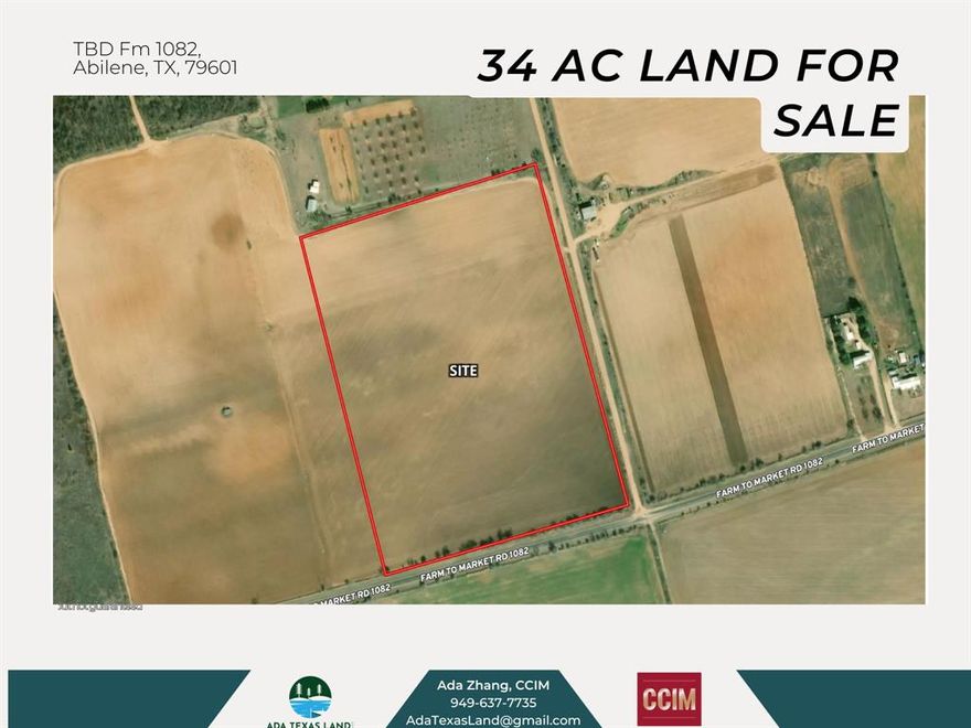Located in Abilene, TX, this 34 acres commercial acreage presents a rare opportunity for development in a high-visibility. Currently undeveloped, the property offers a blank slate for a wide range of commercial or mixed-use possibilities. A naturally well-positioned site, elevated, and protected from major flood risk.

Located in Jones County

960 FT Along FM 1082

1358 FT Along County Rd 334

20 min to Abilene

Not in FEMA flood zone

5 min to Fort Phantom Hill Lake

Not in FEMA flood zone