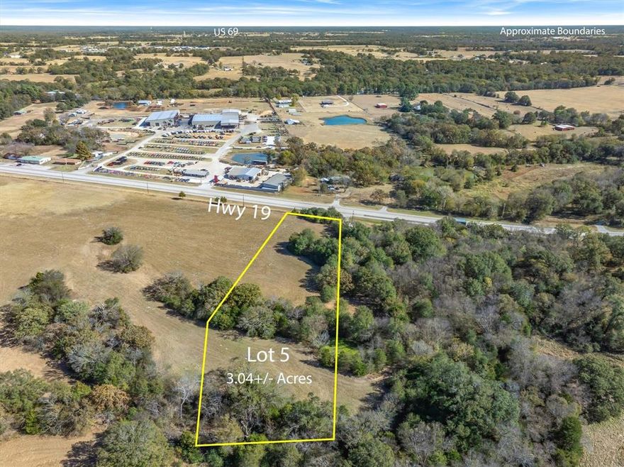 PRIME 3.04± ACRE COMMERCIAL LOT IN EMORY, TEXAS!
Exceptional commercial opportunity, for 3+ acres of high-visibility Land, on State Highway 19, inside the expanding Emory city limits. This 3.04± acre tract (Commercial LOT#5) offers more approx. 140’ of frontage along State Highway 19, providing outstanding exposure and easy access for a wide range of commercial uses.
Recently zoned Commercial, with city utilities & services nearby, the property sits just over one mile from downtown Emory, along a major thoroughfare that captures consistent local & regional traffic. The location offers immediate development potential or long-term investment value in a market known for strong community pride and a welcoming small-town feel.
Emory continues to grow, supported by its position between Lake Fork & Lake Tawakoni and its proximity to the DFW Metroplex and Tyler—driving demand in tourism, retail, and local services. The Emory EDC is business-friendly & offers incentive programs to support new development.
Additional adjoining commercial tracts are available. Seller is open to flexible subdivision or combinations of lots to accommodate buyer site requirements, making this site well suitable for retail, local servicse, hospitality, or mixed-use development. The land is cleared, level, with sandy soil & this this lot has a slight amount of flood plan. This exceptional location offers access from SH 19, poistioned with maximum expsure to suit your development needs. This high visibilty highway lot, boasts significant traffic counts on SH-19, & sits directly in the path to Emory & Lake Fork, for travelers coming from Interstate 20. Seller financing is available & with various lots offered from 2-6.9 acres (which can be combined) - options to suit your business needs are endless. Please download Overview map & Flyer or contact Listing Agent for more information. All lots contracted must be platted prior to Closing.
