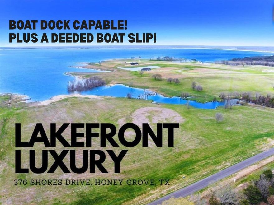 *Now with Seller Financing Options Available! Contact Listing Agent for details!*
The best deal on the market right now for a luxury lakefront lot on the new Bois d'Arc lake!!
Located in the prestigious gated community of The Shores at the Peninsula, this 1.46-acre personal oasis boasts not just a DEEDED BOAT SLIP at the newly completed community marina but also has been APPROVED by NTMWD to be BOAT DOCK CAPABLE, plus access to all community amenities! This lot offers stunning, uncompromised views of the lake and is builder-ready with underground utilities, water and fiber internet available at the lot. Bring your own preferred builder and build your dream home! The only lakeside community with several completed homes and more currently under construction! Just looking for a vacation home? This lot provides the flexibility to generate additional income with short-term rentals allowed. Current amenities include a multi-million-dollar community club house with an infinity pool, weight room, and putt-putt golf course. Other amenities under construction will be a community park, walking trails, and tennis and pickle ball courts as well as a proposed multi-sport complex! Don't miss this amazing opportunity to build your dream home on the first major reservoir constructed in Texas in nearly 30 years, conveniently located approximately 60 miles northeast of the Dallas area!