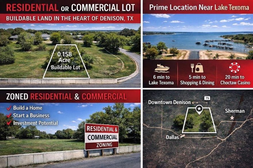 Residential or Commercial Land in the Heart of Denison Near Lake Texoma
Discover the potential of this .158-acre buildable lot in Denison, TX.  This versatile property, located in the heart of the city within the Dumas J P Add subdivision, is a blank canvas awaiting your vision. Zoned for both residential and commercial use, it offers flexibility for a variety of possibilities and investment potential. Whether you envision building a custom home, establishing a small business, office space, or a mixed-use project, this lot provides the freedom to bring your plans to life. Its convenient central location places you just minutes from downtown Denison, local dining, shopping, schools, and parks.  Outdoor enthusiasts will appreciate the proximity to Lake Texoma, known for boating, fishing, and recreation, while entertainment options and the Choctaw Casino & Resort in Durant are just a short drive away. The location also offers easy access to major roadways connecting Denison to Sherman and the greater North Texas region.  This prime in-town setting makes the lot ideal for buyers, builders, or investors looking to create something special in a growing North Texas community. Bring your vision and explore the possibilities this property has to offer.
