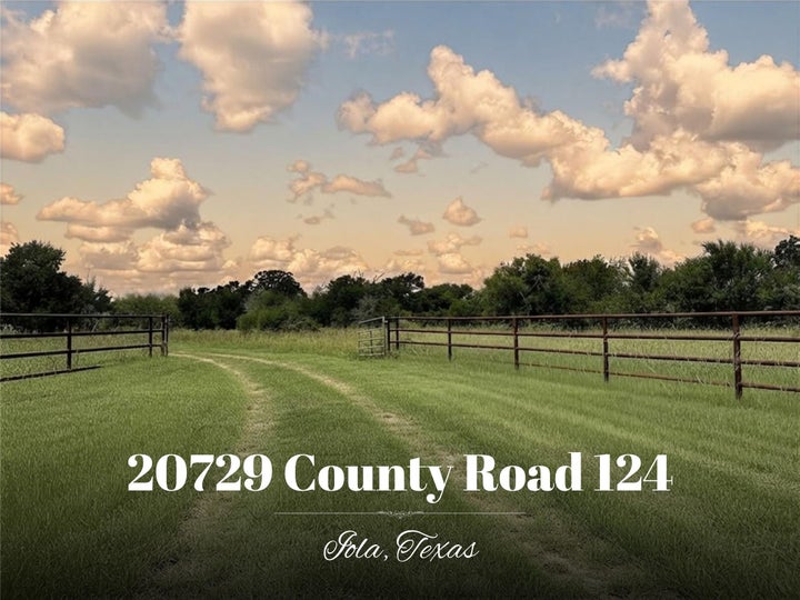 Photo 1 of 9 — 20729 County Road 124, Iola, TX 77861