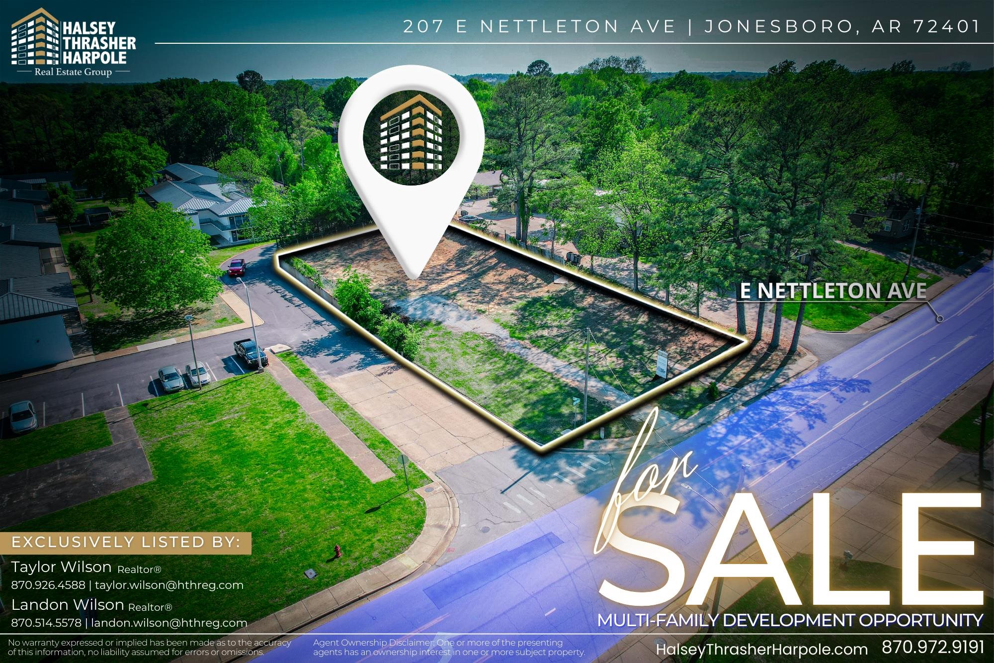 207 E Nettleton Ave presents a prime opportunity for a multifamily development in Jonesboro, AR. Situated in a rapidly growing area with high demand for housing, this lot offers an ideal canvas for multifamily units to meet the needs of the local community. With proximity to key amenities including schools, shopping centers, restaurants, and recreational facilities and convenient access to major transportation routes, it ensures an easy commute for residents. It is zoned for multifamily development, offers flexibility in design and construction, and essential utilities such as water, electricity, and sewage are nearby for easy connection. Jonesboro has experiencing a steady population growth driven by economic growth and educational opportunities, so it has seen an increased demand for multifamily units in particular. Given the demand for multifamily housing and the favorable market conditions, the project presents a promising opportunity for investors seeking attractive returns in the real estate sector.