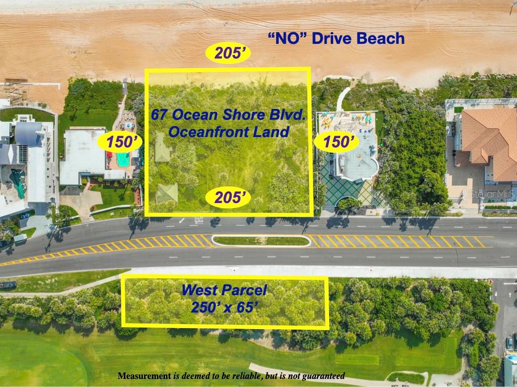 A rare opportunity to purchase this HUGE PRIME OCEANFRONT PROPERTY with 205 FEET OF LUXURIOUS OCEAN FRONTAGE located on the PRISTINE “NO DRIVE” BEACH surrounded by IMPRESSIVE ESTATE HOMES in the most prestigious area of Ormond Beach, Florida…. Build ONE or TWO SINGLE FAMILY HOMES!! … This awesome property ZONED R-2 is the LARGEST PARCEL IN THE AREA and can be divided into TWO BUILDABLE LOTS giving it tremendous value... Build an oceanfront mansion or subdivide the parcel and build your dream home on one parcel and sell the other parcel to pay for it! This property also includes AN ADDITIONAL 13,000 SQ. FT. STRIP OF LAND which is ZONED R2.5 on the west side of Ocean Shore Boulevard which CAN BE COUNTED TOWARDS TREE PRESERVATION AND OVERALL LOT AREA when the area on the east side is developed providing tremendous added value… This entire parcel totals 1.07 ACRES of land calculating to 47,325 SQ. FT… The lot is CLEARED and it is HIGH ABOVE THE BEACH so you’ll enjoy AWESOME VIEWS OF THE AZURE ATLANTIC OCEAN AS FAR AS THE EYE CAN SEE!!… It is also located in FLOOD ZONE “X” providing added protection and peace-of-mind…… Currently there is a cottage and detached garage on the property… UTILITIES IN PLACE & IMPACT FEES ALREADY PAID!! A stone’s throw to Granada Boulevard providing convenient access to shopping, great restaurants, medical facilities and much more!! Hear the sounds or the surf, smell the salt air & see majestic sunrises every day!! MAKE ALL OFFERS KNOWN!!!!!!!