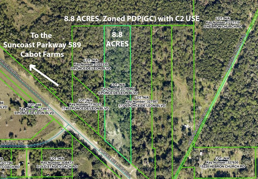 Commercial Land!! 8.8 ACRES ZONED PDP(GC) with C2 USE!! Located directly on Ponce de Leon (US 98) just east of 589 (Suncoast Parkway) and Cabot Farms!! GREAT ZONING!!! GROWING AREA!!